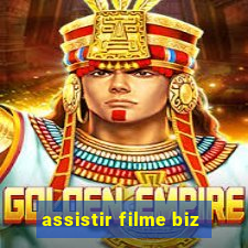 assistir filme biz